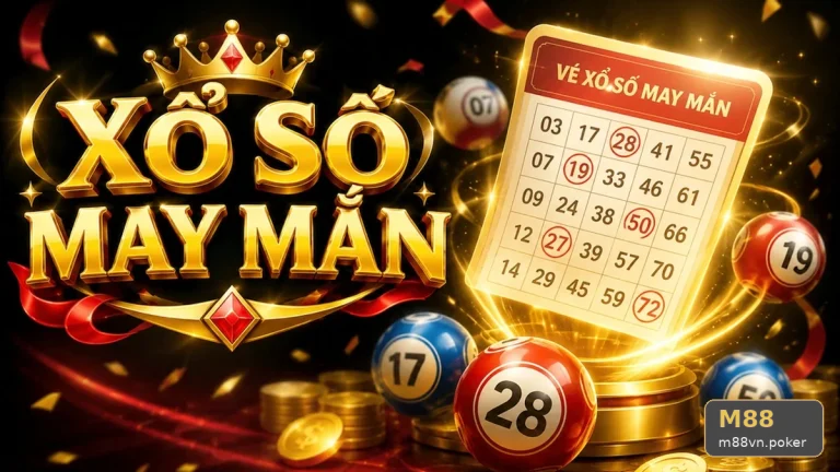 Gộp nhầm kỳ quay khi dò vé số: Cách đọc kết quả xổ số chuẩn tại M88